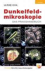 Dunkelfeldmikroskopie – Das Praxishandbuch - Fr. Ulrike Icha 